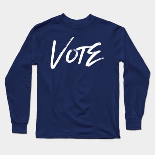 VOTE Long Sleeve T-Shirt